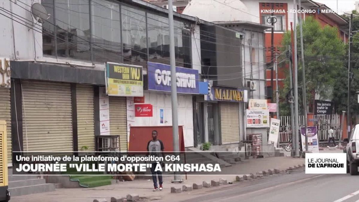 Opération 'ville morte' à Kinshasa par la coalition C64